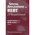 Special Applications of Rebt: A Therapist's Casebook