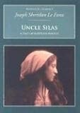 Uncle Silas: A Tale of Bartram-Haugh