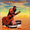 Jose Angel Navarro - Miel ( Audio CD ) - B000003ODH