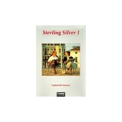 Sterling Silver - Bisherige Ausgabe: Sterling Silver, Kursbuch, m. Cassette