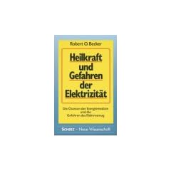 Heilkraft und Gefahren der Elektrizit�t