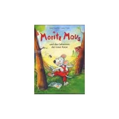 Moritz Maus und das Geheimnis der roten Katze.