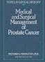 Medical and Surgical Management of Prostate Cancer (Topics in Clinical Urology)