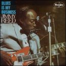 Blues Is My Business