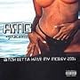 Bitch Betta Have My Money 2001