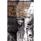 Reflections on Leisure, Play, and Recreation by David L. Jewell