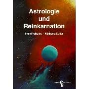 Astrologie und Reinkarnation