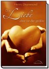 Produkt-Bild: Die Liebe aber ist die gr&ouml;&szlig;te