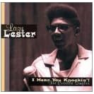  I Hear You Knockin`!  The Excello Singles