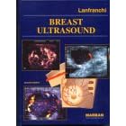 Breast Ultrasound by M.E. Lanfranchi and M.E. Lanfranchi
