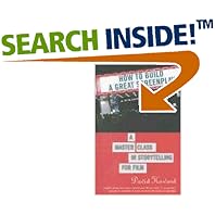 How to Build a Great Screenplay: A Master Class in Storytelling for Film (Taschenbuch)