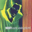 Early Underground