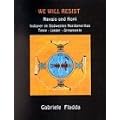 We will resist- Hopi und Navajo