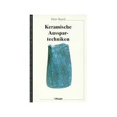 Keramische Ausspartechniken