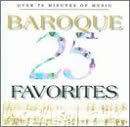 25 Baroque Favorites / Various