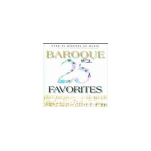25 Baroque Favorites by Johann Pachelbel, Antonio Vivaldi, George Frederick Handel, Henry Purcell, and Arcangelo Corelli (Audio CD - 1996) - Original recording reissued