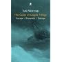 The Coast of Utopia Trilogy: "Voyage", "Shipwreck", "Salvage"