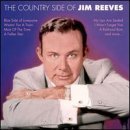 Jim Reeves - The country side of Jim Reeves - Zortam Music