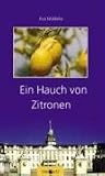 Ein Hauch von Zitronen - Eva N&ouml;ldeke