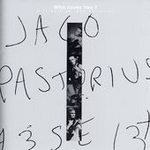 Who Loves You? A Tribute to Jaco Pastorius