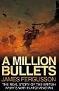 Million Bullets Real Story War Afganista