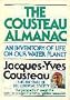 The Cousteau almanac: An inventory of life on our water planet