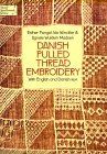 Danish Pulled Thread Embroidery=Sammentr&THORN;Kssyning: With English and Danish Text
