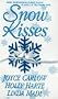 Snow Kisses
