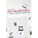 AfrikaBilder: Studien zu Rassismus in Deutschland