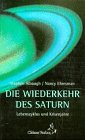 Die Wiederkehr des Saturn: Lebenszyklus und Krisenjahre - Nancy Ehresman