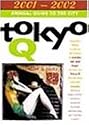 Tokyo Q: Annual Guide to the City