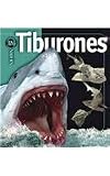 Tiburones / Sharks (Insiders) (Spanish Edition)