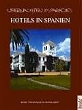 &Uuml;bernachten im Paradies, Hotels in Spanien - Owen Davis