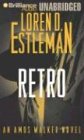 Retro: An Amos Walker Novel (Amos Walker)
