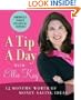 A Tip a Day with Ellie Kay: 12 Months' Worth of Money-Saving Ideas