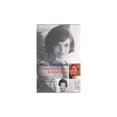 Mrs. President
