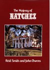 The Majesty of Natchez (Majesty Architecture)