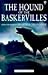 The Hound of the Baskervilles (Paperback Classics)
