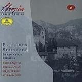 Chopin: Preludes; Scherzos; Impromptus; Rondos
