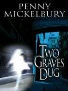 Five Star First Edition Mystery - Two Graves Dug (Five Star First Edition Mystery)