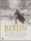 Berlin: The downfall, 1945
