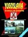 Yugoslavia Business Law Handbook