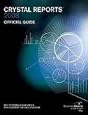 Crystal Reports 2008 Official Guide (Business Objects Press)