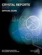 Crystal Reports 2008 Official Guide (Business Objects Press)