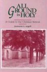 All Ground Is Holy: A Guide to the Christian Retreat