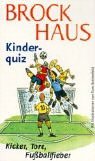 Brockhaus Kinderquiz, Kicker, Tore, Fußballfieber