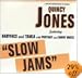 Slow Jams