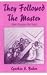 They Followed The Master em Livros relacionados com o nome: 21DQUxYQhNL._SL75_