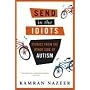 Send in the Idiots: Stories from the Other Side of Autism