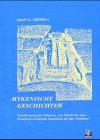 Mykenische Geschichte(n)